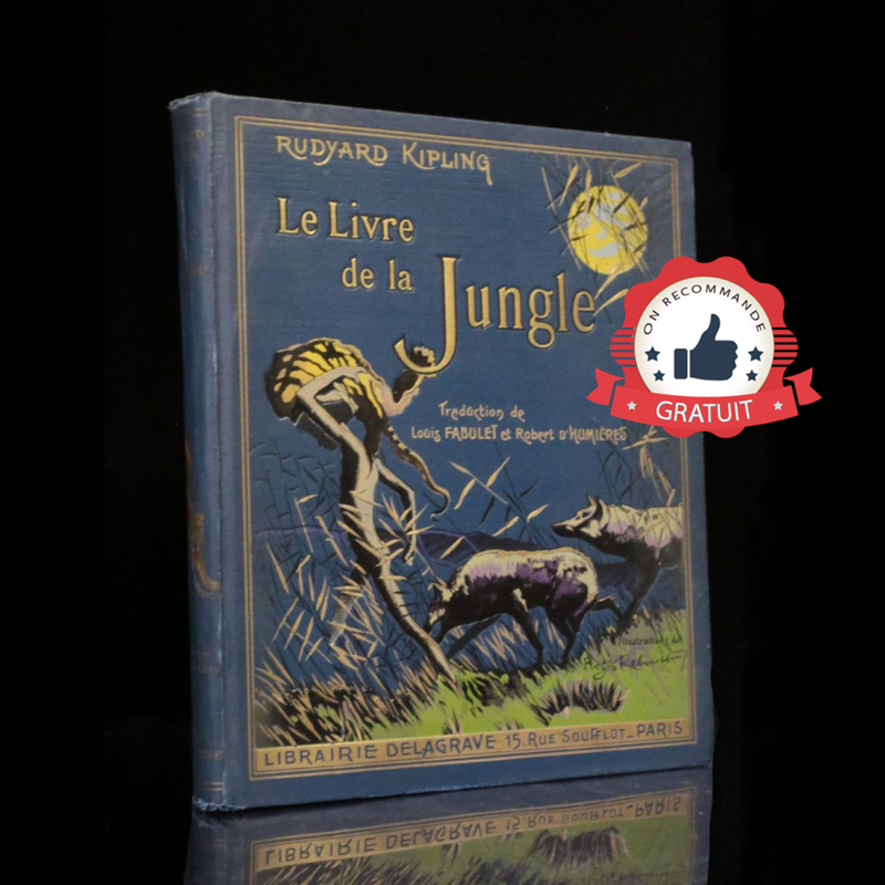 LE LIVRE DE LA JUNGLE, Rudyard Kipling - 221e Scouts